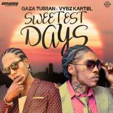 Gaza Tussan Drops "Sweetest days" Video Featuring Vybz Kartel Gaza Tussan Drops "Sweetest days" Video Featuring Vybz Kartel